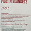 Pigs in Blankets 2KG